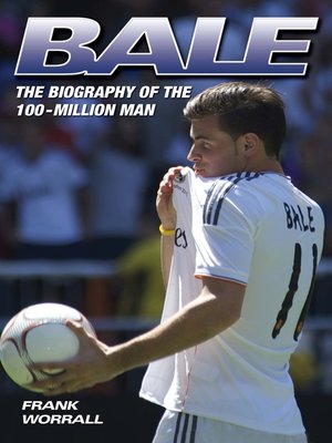 cover image of Bale--The Biography of the 100 Million Man